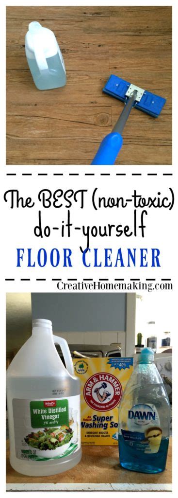 The Best Homemade Floor Cleaner | Creative Homemaking