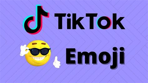 Tik Tok Emoji: Unlock All TikTok's Secrets [Full Guide]