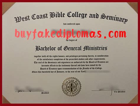 Fake West Coast Bible College and Seminary Degree | Buy Fake Diplomas, High School, College ...