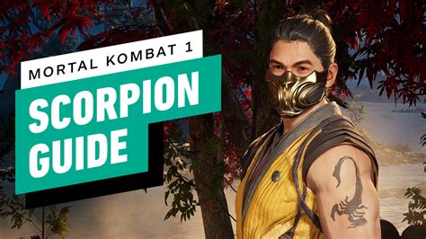 Mortal Kombat 1 - Scorpion Starter Guide