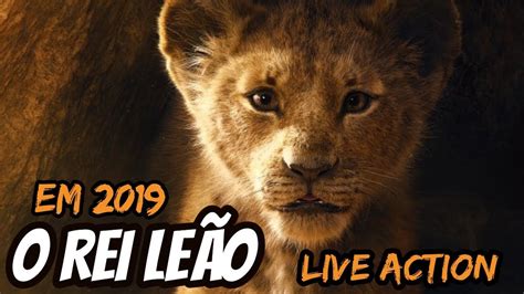 O REI LEÃO 2019 - Live Action - Trailer Oficial - YouTube