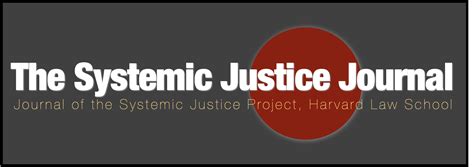 SJ Journal - Harvard Law School | Systemic Justice Project