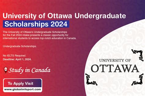 University of Ottawa Undergraduate Scholarships 2024 to study in Canada - Global Info Port