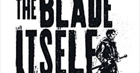 REVIEW - THE BLADE ITSELF BY JOE ABERCROMBIE