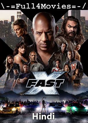 Fast X 2023 full movie Download in Hindi Torrent Full4movies