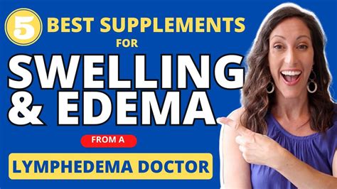 The BEST Supplements for Swelling, Edema and Lymphedema | Natural ...