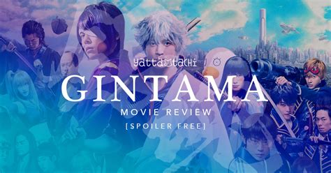 Gintama Live-Action Movie Review [Spoiler-Free] » Yatta-Tachi