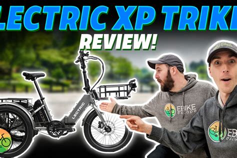 Lectric XP Trike Review: Lectric Goes All in On Ebikes For All - Ebike Escape