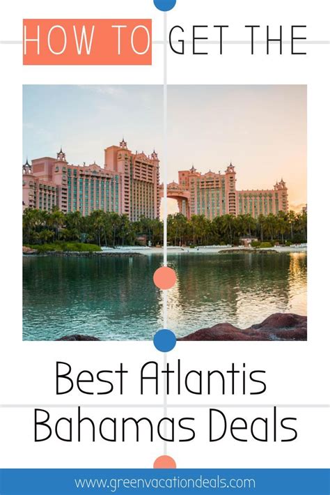 How to Get the Best Atlantis Bahamas Deals | Atlantis bahamas ...