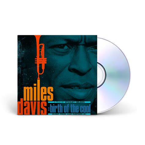 Miles Davis: Birth of the Cool Soundtrack CD | Shop the Miles Davis Official Store