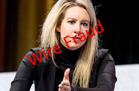 Theranos founder Elizabeth Holmes indicted on wire fraud charges - Tech Startups