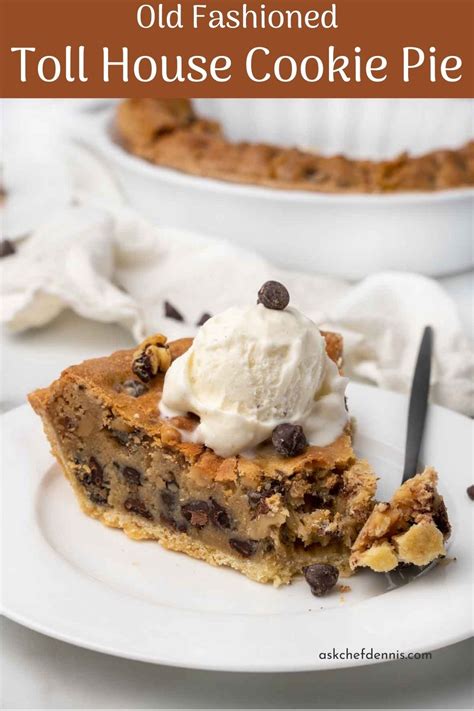 Easy Toll House Cookie Pie Recipe - Chef Dennis