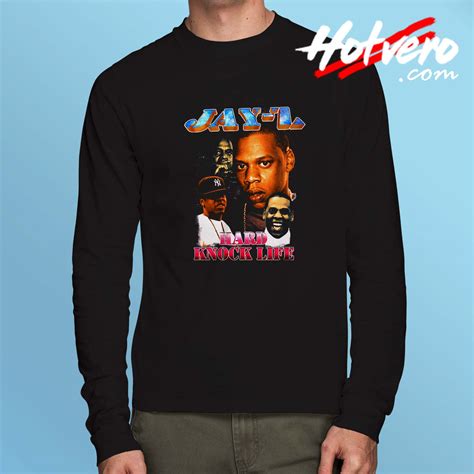 Jay Z Hard Knock Life Long Sleeve T Shirt - Hotvero.com