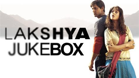 Lakshya Full Audio Songs Jukebox | Hrithik Roshan | Amitabh Bachchan | Preity Zinta - YouTube