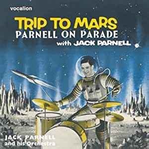 Jack Parnell & His Orchestra – Trip To Mars, Parnell On Parade ...