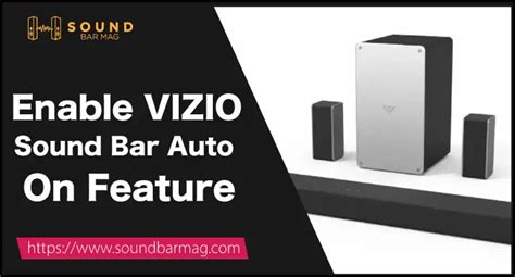 Enable VIZIO Sound Bar Auto On Feature [Best Detailed-Guide]