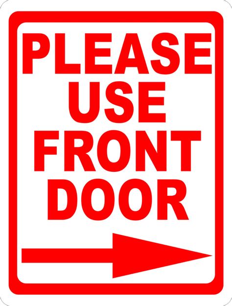 Please Use Front Door w/ Arrow Metal Sign – Signs by SalaGraphics