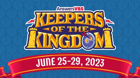 KEEPERS OF THE KINGDOM VBS 2023 - Emmanuel Baptist Church