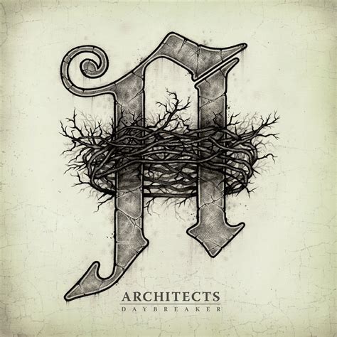 Architects - Daybreaker (2012) | Me Gusta Reviews