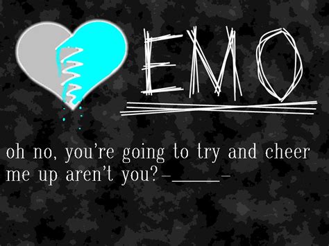 eMO QUOTE by animeyoutubefreak on DeviantArt