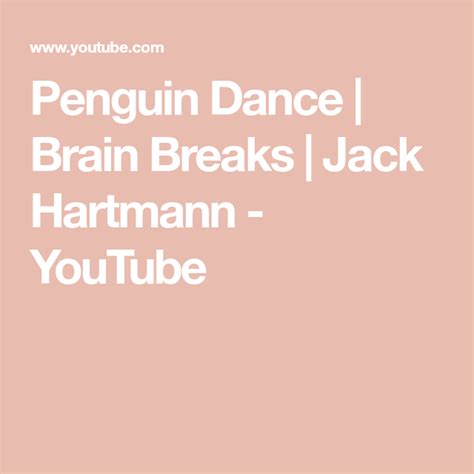 Penguin Dance | Brain Breaks | Jack Hartmann - YouTube Jack Hartmann, Penguin Dance, Movement ...