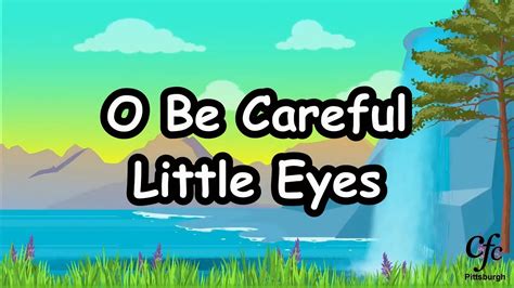 Kids Song - O Be Careful Little Eyes - YouTube