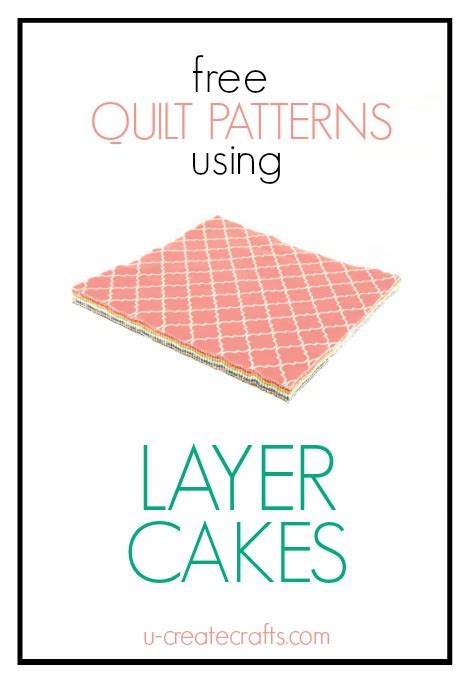 Free Layer Cake Quilt Patterns