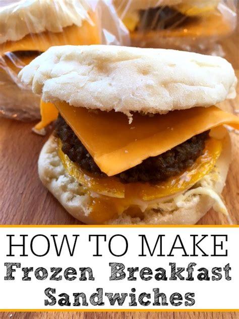 How To Make Frozen Breakfast Sandwiches - Frugally Blonde