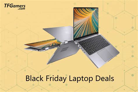 Best Black Friday Laptop Deals 2021 - Tech For Gamers