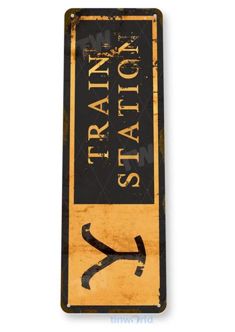 Yellowstone Train Station Sign D510 - TinWorld Street Signs, tinsign.com