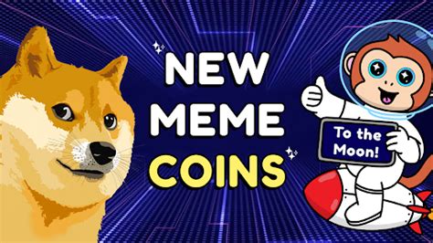 New Meme Coins | The Ultimate Guide to the Best Meme Coin To Buy Now ...