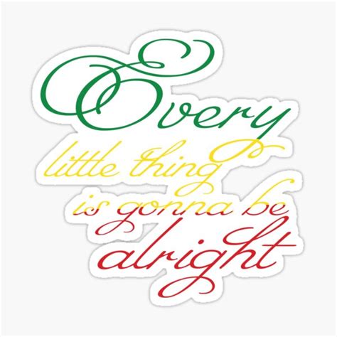 "EVERY LITTLE THING" Sticker for Sale by NattyWear | Redbubble