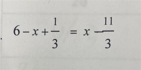 Solved 6−x+31=x−311 | Chegg.com