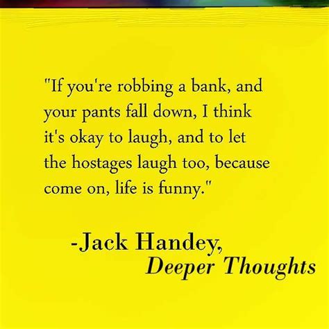 Love Jack Handy Quotes. QuotesGram