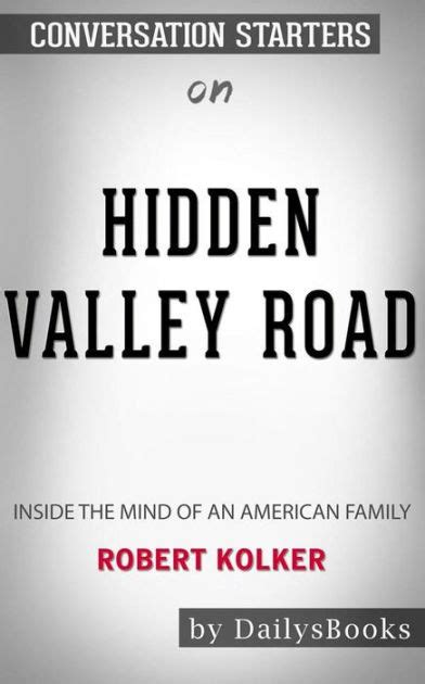 Hidden Valley Road: Inside the Mind of an American Family by Robert Kolker: Conversation ...