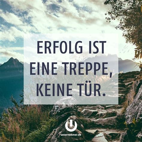 Erfolg Ist Eine Treppe Keine Tur Spruche Zitate Deutsch German Erfolgstreppe Motivation Diszipli ...