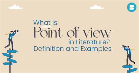 What is Point of view in Literature: Definition and Examples