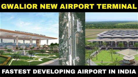 Gwalior New Airport Terminal | Fastest Developing Airport In India - YouTube