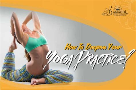 How To Deepen Your Yoga Practice | Samadhi Yoga Ashram