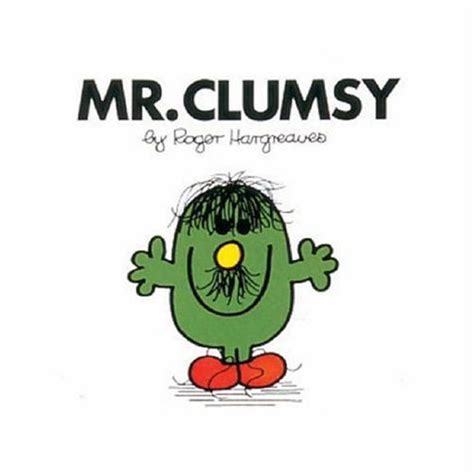 Mr. Clumsy by Roger Hargreaves