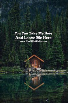 35 Log cabin Quotes ideas | cabin, cabins in the woods, cabin life