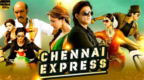 Chennai Express Full Movie || Shahrukh Khan, Deepika P || Chennai Express Movie Full Facts ...