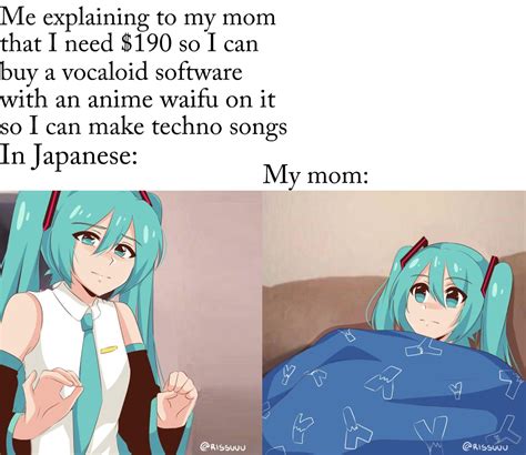 Yayeet, this is the only place I can really post Miku memes. So here ya ...