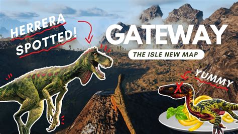 NEW GATEWAY UPDATE | Map exploration, Herrera sighting + more! | The Isle Stress Test Evrima ...