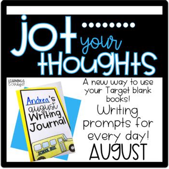 Jot Your Thoughts-Journal Prompts for Blank Books AUGUST | TpT