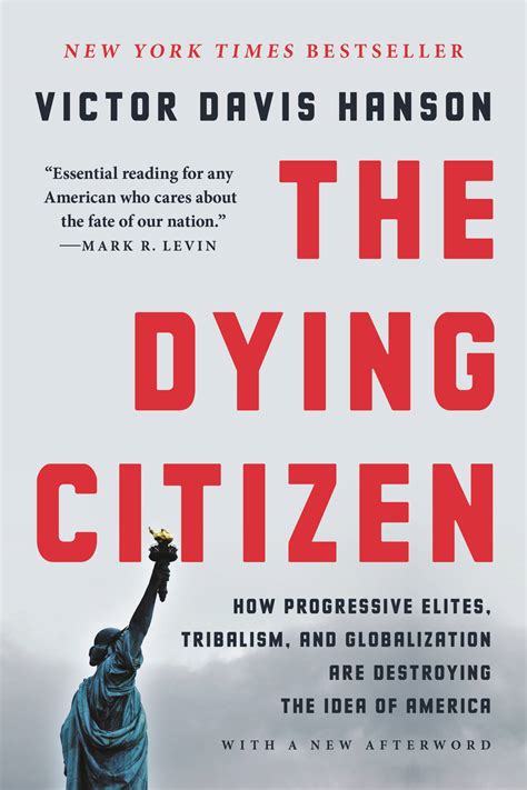 The Dying Citizen by Victor Davis Hanson | Basic Books