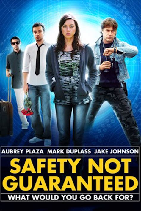 Safety Not Guaranteed (2012) - Posters — The Movie Database (TMDB)