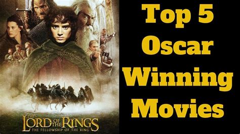 Top 5 Oscar winning Movies - - YouTube