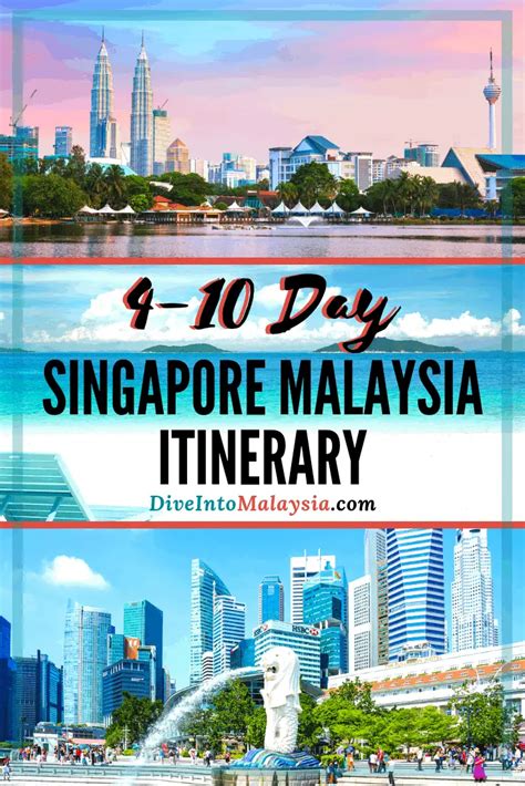 4-10 Day Singapore Malaysia Itinerary: Enjoy The Perfect Singapore And Malaysia Trip! - Dive ...