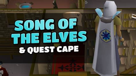 SONG OF THE ELVES & QUEST CAPE #44 (Ironman OSRS) - YouTube